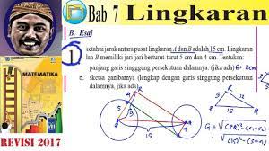 Panjang garis singgung persekutuan luarnya (jika ada) b. Lingkaran Matematika Kelas 8 Bse K13 Rev 2017 Lat 7 5 Esai No 1 Garis Singgung Persekutuan Dala Youtube
