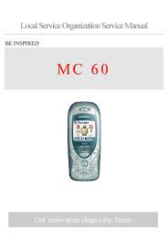 Freeunlocks, a leading provider of siemens unlock codes can locate your siemens mc60 unlock code fast. Siemens Mc 60 Service Manual Pdf Download Manualslib