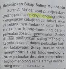 Hal ini lantaran allah secara langsung mengamanatkannya dalam dalil alquran kepada seluruh umat manusia. Perilaku Tolong Menolong Hanya Boleh Dilakukan Dalam Hal Please Jawab Kak Brainly Co Id