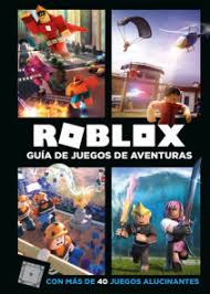 Die 13 besten bilder von roblox musik in 2019 musicals 10. Roblox Guia Del Universo Roblox Inside The World Of Roblox By Roblox 9788417460426 Penguinrandomhouse Com Books