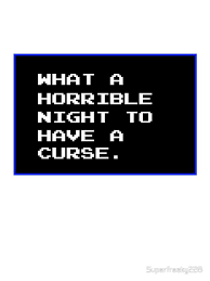 What A Horrible Night To Have A Curse Sticker By Superfreaky228 Cursing Night Tech Company Logos