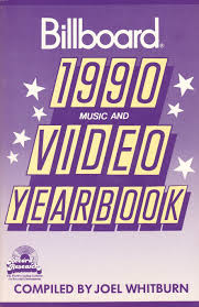 Billboard 1990 Music And Video Yearbook Billboards Music