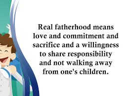 Greatest quotes about fathers and fatherhood compiled by michael josephson. Fatherhood Quotes 1 Quotereel