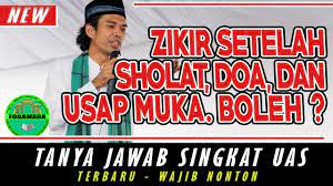 Zikir Setelah Sholat Tasbih Dan Usap Muka Ustadz H Abdul Somad Lc Ma Youtube