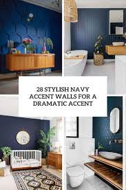 Wooden bathtubs, sinks, cabinets and of course walls look super modern and trendy. 28 Stylish Navy Accent Walls For A Dramatic Accent Digsdigs