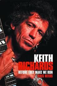 Keith Richards: Before They Make Me Run