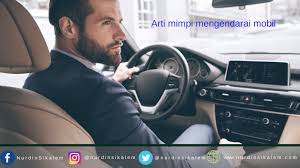 Jika kamu memakai komputer, jangan lupa gunakan. Arti Mimpi Mengendarai Mobil Menurut Islam Psikolog Dan Primbon Blog Nurdin Sikalem