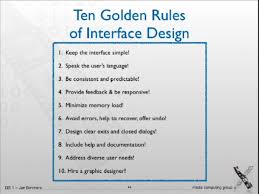 Consistent sequences of actions should be required in similar situations; Ten Golden Rules Of Interface Design Neue Wege