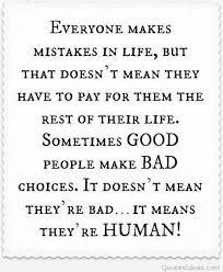 You can never love without forgiving. Inspirational Quotes Mistakes Forgiving Allah Quotesgram