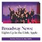 Broadway News: Lights Up in the Little Apple —..... event in Appleton, WI