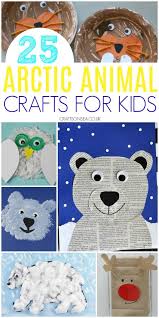 27 Easy And Fun Arctic Animal Crafts For Kids Winter Animals Preschool Arctic Animals Crafts Arctic Animals Preschool