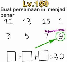 Kunci jawaban asah otak matematika. Brain Out Buat Persamaan Ini Menjadi Benar Ini Jawaban Brain Out Di Peringkat 150 Tujuwan Com