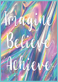 Imagine Believe Achieve Positive Poster Teacher Created Resources Imagine Kids Poster