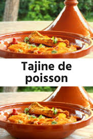Tajine De Poisson Tajine Poisson Recette Tajine Poisson Tajine