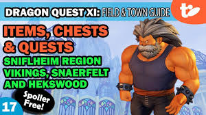 I was trying to look up ore node locations online but can't seem to find a good map showing these. Dragon Quest Xi Guide Item Chest Locations Quest Step By Step Technobubble