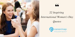 8 mar 2021 8 march 2021. 22 Inspiring International Women S Day Quotes For 2021 Careermap