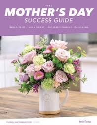 Teleflora Mother's Day Success Guide 2023 by Teleflora
