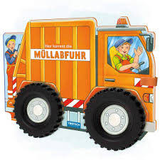 Jeder bewohner muss etwas bezahlen, dafür kommt die müllabfuhr und nimmt das material mit. Trotsch Pappenbuch Mit Radern Mullauto Hier Kommt Die Mullabfuhr Spielbuch Raderbuch Beschaftigungsbuch Beschaftigungsbucher Beschaftigung Trotsch Verlag Gmbh Co Kg Amazon De Bucher