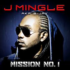 Stream J Mingle aka B-Jay music