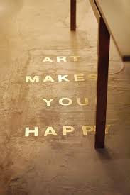 L Art Vous Rend Heureux Est Ce Vrai Pour Vous Les Livres Dans La Vie Books In Life Pinterest Mots Citation Et Atelier