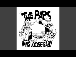 The Paps Bandung Hang Loose Baby Version 2 Lyrics Genius Lyrics