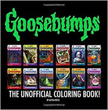 Produced by deborah forte and scenario by darren lemke. Amazon Com Goosebumps The Unofficial Coloring Book 9781727493696 Reyes Alyssa Books