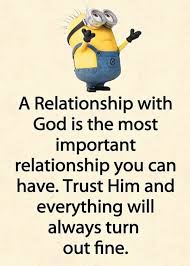 Yes Trust God And He Ll Send You Your Forever Life Partner And Mine Spiritual Quotes Funny Minion Quotes Inspirational Quotes