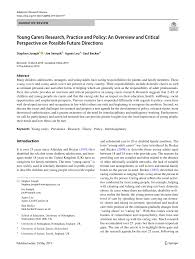 Pdf Young Carers Research Practice And Policy An Overview And Critical Perspective On Possible Future Directions