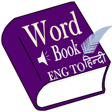 I do not think it means what you thin. Word Book English To Hindi Apps On Google Play