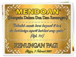 Sila klik pada pautan doa yang anda ingini. Renungan Pagi Minggu 7 Februari 2021 I H S