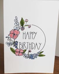 Alles Gute Zum Geburtstag Blumen Journaling Ideen Alles Blumen Geburtstag Gut Birthday Card Drawing Happy Birthday Drawings Creative Birthday Cards