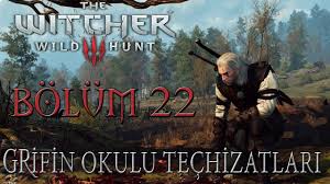 The Witcher 3 Wild Hunt Turkce Altyazili Bolum 22 Grifin Okulu Techizatlari Death March Youtube