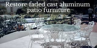 How To Restore Faded Cast Aluminum Patio Furniture Aluminum Patio Furniture Cast Aluminum Patio Furniture Aluminum Patio
