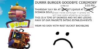 1,024 free images of burger. Durr Burger Goodbye Ceremony But With The Correct Times Fortnitebr