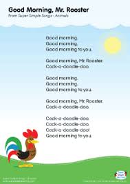 Free Good Morning Mr Rooster Lyrics Poster From Super Simple Learning Good Morning Song Songs For Toddlers Preschool Songs
