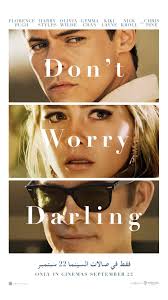 Harry Styles, Florence Pugh, Olivia Wilde, Gemma Chan and Chris Pine.. Star  in the psychological-thriller #DontWorryDarling. Experience it at  #grandcinemasjordan🍿🎥 this Thursday, September 22. Book ...