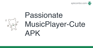 It is part of the cute series. Passionate Musicplayer Cute Apk 2 23 Android App Download