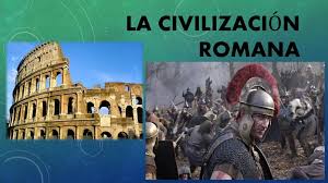 Resultado de imagen de civilizaciÃ³n romana