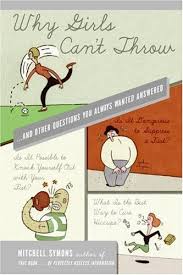 Read on for some hilarious trivia questions that will make your brain and your funny bone work overtime. Why Girls Can T Throw And Other Questions You Always Wanted Answered Kindle Edition By Symons Mitchell Reference Kindle Ebooks Amazon Com