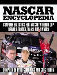 Nascar is second to national football league in terms of tv viewership and fans in the country. Nascar Encyclopedia The Complete Record Of America S Most Popular Sport Peter Golenbock Greg Fielden 9780641749841 Amazon Com Books