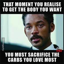 That Moment You Realise To Get The Body You Want Gym Memes Funny Gym Memes Gym Buddy