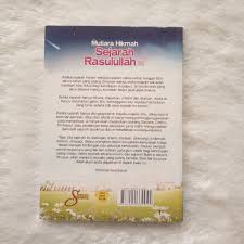 Ceramah agama tentang bagaimana cara menjalani kehidupan didunia yang baik dakwah nabi isa alaihish shalatu was salam. Buku Mutiara Hikmah Sejarah Rasulullah Shopee Indonesia