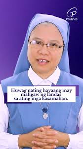 HUWAG NATING HAYAANG MAY MALIGAW NG LANDAS SA ATING MGA KASAMAHAN,  #MabutingBalita #Paulines #Advent2024