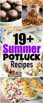 Who doesn't love a good potluck? 19 Summer Potluck Recipes Yummy Healthy Easy