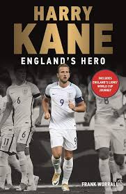 Harry edward kane mbe is an english professional footballer who plays as a striker for premier league club tottenham hotspur and captains th. Harry Kane England S Hero Worrall Frank Amazon De Bucher