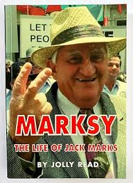 Marksy: The Life of Jack Marks by Jolly Read by Jolly Read: Good Soft cover  (1998) 1st Edition