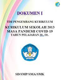 Dokumen kurikulum 2013 untuk smp dan sma nanti menyusul ya. Download Dokumen 1 Sekolah Masa Pandemi Tahun 2021 2022 Kherysuryawan Id
