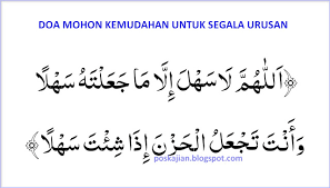 Itulah teks bacaan doa agar dimudahkan segala urusan dan rezeki lengkap bahasa arab, latin dan artinya. Doa Agar Diberi Kemudahan Dalam Ujian