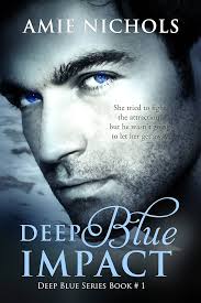 Deep Blue Impact (Deep Blue Series Book 1)