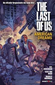Näytä lisää sivusta the last of us facebookissa. The Last Of Us American Dreams Cross Cult Comics Romane